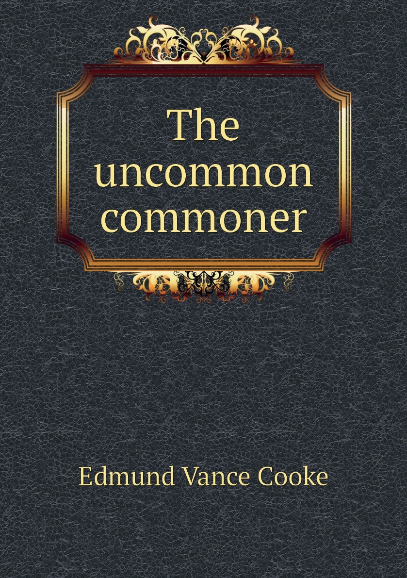 Uncommon common. Uncommon common