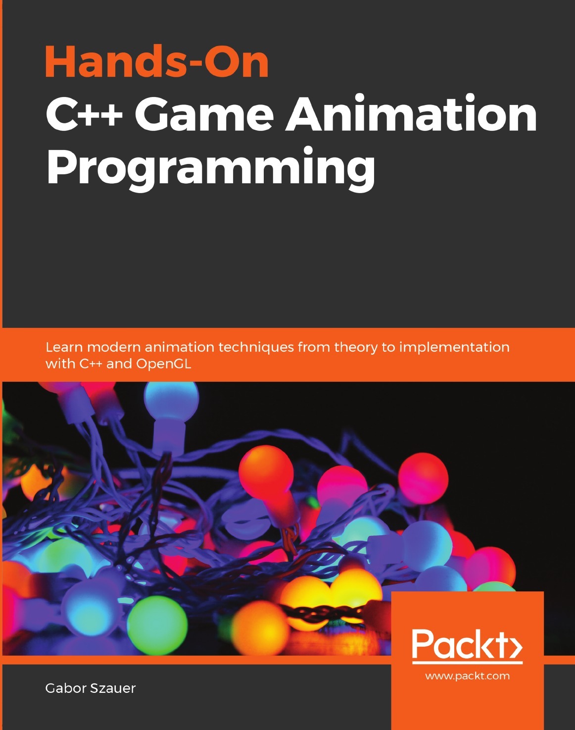 Hands-On C++ Game Animation Programming. Learn modern animation techniques  from theory to implementation with C++ and OpenGL - купить с доставкой по  выгодным ценам в интернет-магазине OZON (217073451)