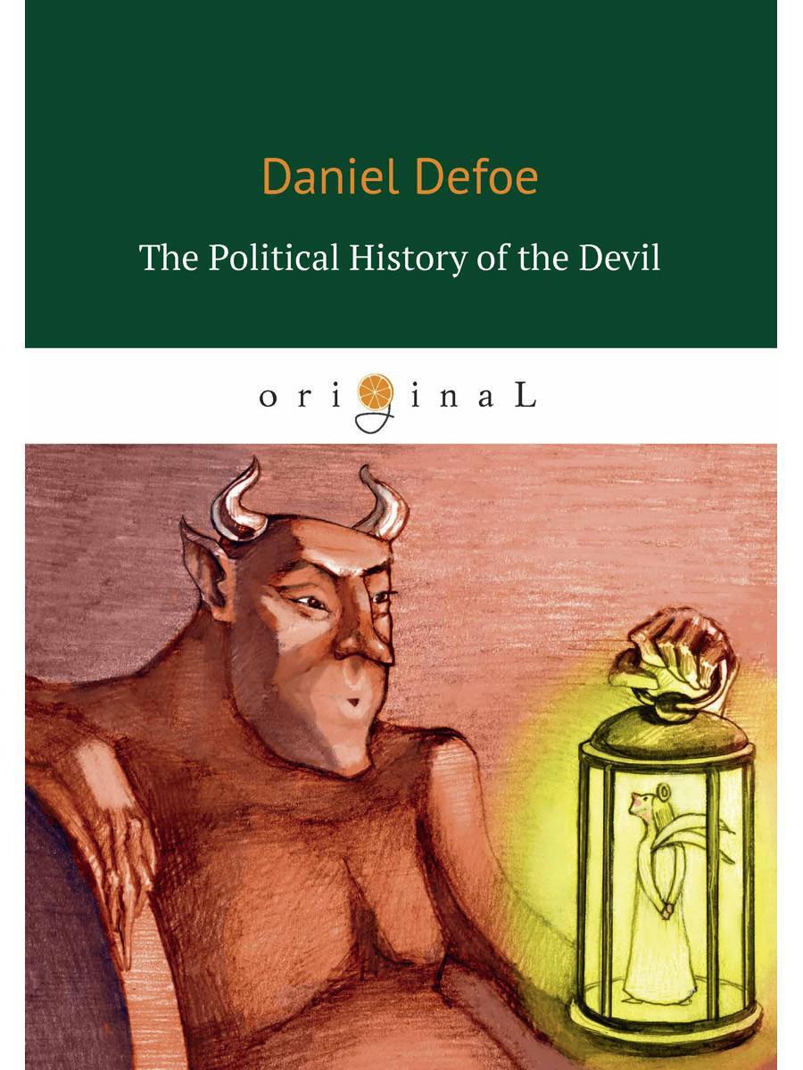 General scholarly opinion is that Defoe really did think of the Devil as a ...