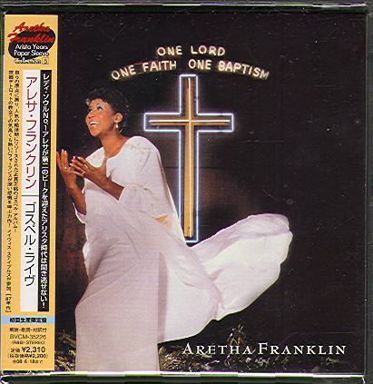 Franklin, Aretha - One Lord, One Faith, One Baptism (Jap) (Компакт диск)