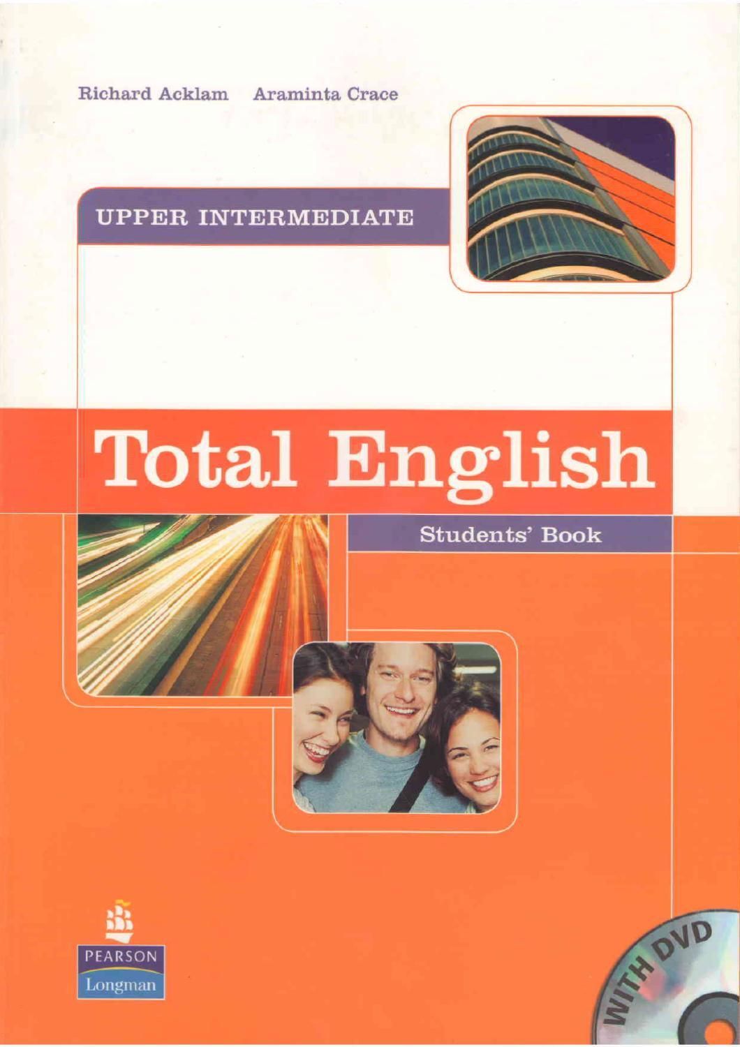 New total upper intermediate. Total English Intermediate student's book Автор. Английский Upper Intermediate. Учебники по английскому total English. Upper Intermediate учебник.