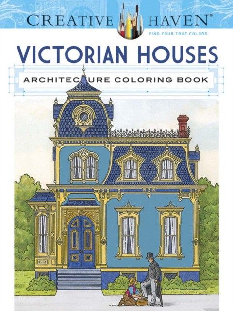 Creative Haven Victorian Houses Architecture Coloring Book | Smith A. G.