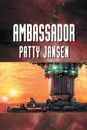 Ambassador - Patty Jansen