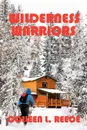 Wilderness Warriors - Colleen L. Reece