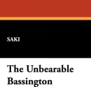 The Unbearable Bassington - Saki