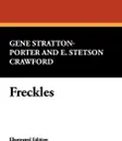 Freckles - Gene Stratton-Porter