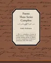 Poems Three Series Complete - Emily Dickinson