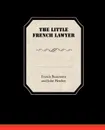 The Little French Lawyer - Francis Beaumont and John Fletcher
