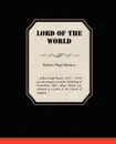 Lord of the World - Robert Hugh Benson