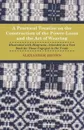 A Practical Treatise on the Construction of the Power-Loom and the Art of Weaving - Illustrated with Diagrams - Intended as a Text Book for Those Engaged in Trade - Tenth Edition - Alexander Brown