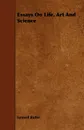 Essays on Life, Art and Science - Samuel Butler