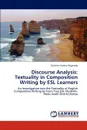 Discourse Analysis. Textuality in Composition Writing by ESL Learners - Rugendo Christine Atieno