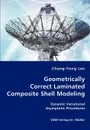 Geometrically Correct Laminated Composite Shell Modeling - Chang-Yong Lee