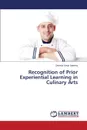 Recognition of Prior Experiential Learning in Culinary Arts - Seberry Dermot Kevin