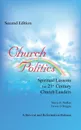 Church Politics. Spiritual Lessons For 21st Century Church Leaders - Meric D. Walker