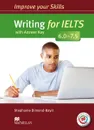 Improve Your Writing Skills for IELTS 6-7.5: Student's Book with key & MPO Pack - Манн Малколм, Тейлор-Ноулз Стив
