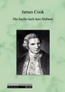 Die Suche nach dem Sudland - James Cook