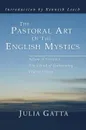 The Pastoral Art of the English Mystics - Julia Gatta