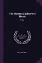 The Universal Library of Music. Vocal - Karl Klauser