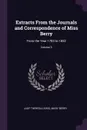 Extracts From the Journals and Correspondence of Miss Berry. From the Year 1783 to 1852; Volume 3 - Lady Theresa Lewis, Mary Berry