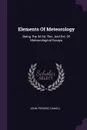 Elements Of Meteorology. Being The 3d Ed. Rev. And Enl. Of Meteorological Essays - John Frederic Daniell