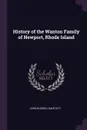 History of the Wanton Family of Newport, Rhode Island - John Russell Bartlett