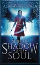 Shift of Shadow and Soul - Hilary Thompson