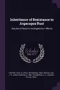 Inheritance of Resistance to Asparagus Rust. Results of Recent Investigations in Illinois - Paul R. 1925- Hepler, J P. 1906- McCollum, A E. 1924- Thompson