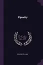 Equality - Edward Bellamy