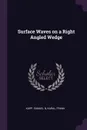 Surface Waves on a Right Angled Wedge - Samuel N Karp, Frank Karal