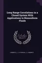 Long Range Correlations in a Closed System With Applications to Nonuniform Fluids - J Lebowitz, J K.Percus, J L.Lebowitz