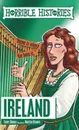 Horrible Histories: Ireland - Deary Terry