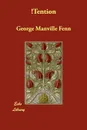 !Tention - George Manville Fenn