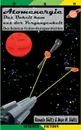 Atomenergie - Das Unheil kam aus der Vergangenheit - Renate Sültz, Uwe H. Sültz