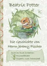Die Geschichte von Herrn Jeremy Fischer (inklusive Ausmalbilder und Cliparts zum Download) - Beatrix Potter, Elizabeth M. Potter