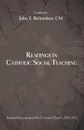 Readings in Catholic Social Teaching - John T. Richardson