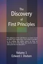 The Discovery of First Principles. Volume 1 - Edward J. Dodson