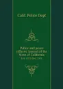 Police and peace officers' journal of the State of California. Jan. 1951-Dec. 1951 - Calif. Police Dept