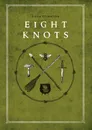 Eight knots - Anna Efimenko