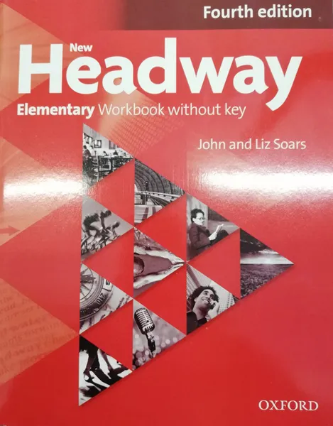 Обложка книги New Headway. Elementary Workbook without Key, Soars John, Soars Liz