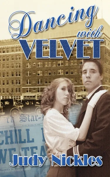 Обложка книги Dancing With Velvet, Judy Nickles