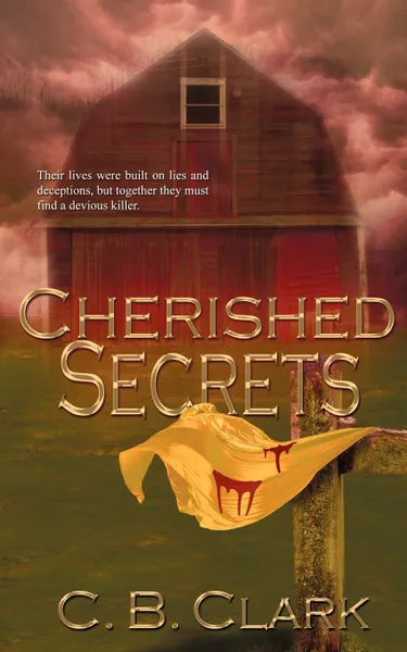 Обложка книги Cherished Secrets, C. B. Clark