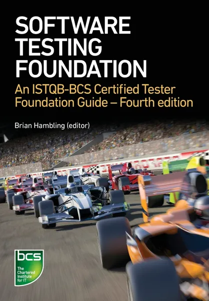 Обложка книги Software Testing. An ISTQB-BCS Certified Tester Foundation guide - 4th edition, Geoff Thompson, Peter Morgan