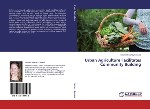 Обложка книги Urban Agriculture Facilitates Community Building, Shanon Kearney Lessard