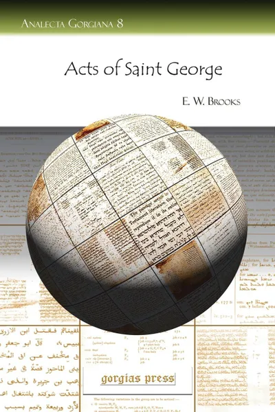 Обложка книги Acts of Saint George, E. W. W. Brooks