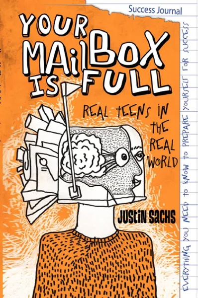 Обложка книги Your Mailbox Is Full Success Journal, Justin Sachs