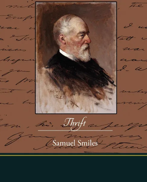 Обложка книги Thrift, Samuel Jr. Smiles