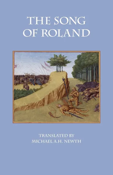 Обложка книги The Song of Roland, Chanson de Roland English, M. l'abbé Trochon, Chanson De Roland English