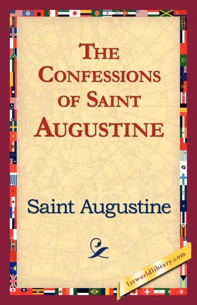 Обложка книги The Confessions of Saint Augustine, Augustine of Hippo