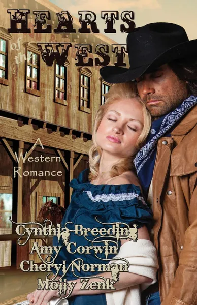 Обложка книги Hearts of the West, Cynthia Breeding, Amy Corwin, Cheryl Norman